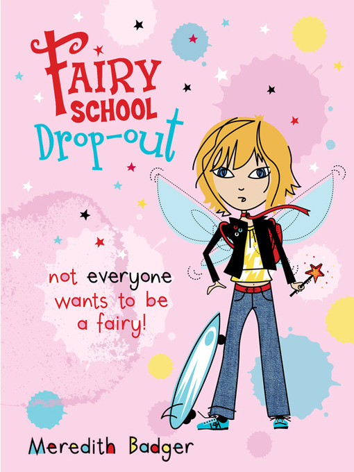 Title details for Fairy School Drop-out by Meredith Badger - Wait list